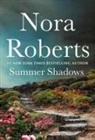Nora Roberts - Summer Shadows
