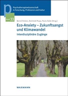 Reinhol Popp, Reinhold Popp, Paolo Raile, Bernd Rieken - Eco-Anxiety - Zukunftsangst und Klimawandel