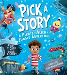 Sarah Coyle, Adam Walker-Parker - Pick a Story: A Pirate Alien Jungle Adventure