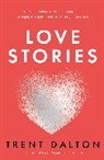 Trent Dalton - Love Stories
