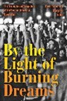 David Talbot, Margaret Talbot, Talbot David, Talbot Margaret - By the Light of Burning Dreams