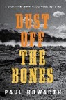 Paul Howarth - Dust Off the Bones