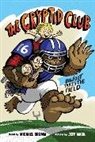 Michael Brumm, Mack Jeff, Jeff Mack - The Cryptid Club #1: Bigfoot Takes the Field