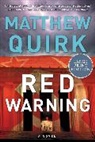 Matthew Quirk - Red Warning