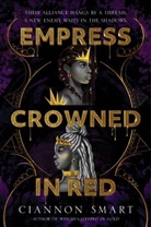 Ciannon Smart - Empress Crowned in Red