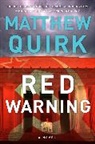 Matthew Quirk - Red Warning