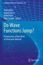 Valia Allori, Angel Bassi, Angelo Bassi, Detlef Dürr, Detlef Dürr et al, Nino Zanghi - Do Wave Functions Jump?