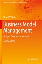 Bernd W Wirtz, Bernd W. Wirtz - Business Model Management