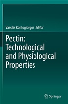Vassili Kontogiorgos, Vassilis Kontogiorgos - Pectin: Technological and Physiological Properties
