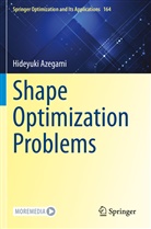 Hideyuki Azegami - Shape Optimization Problems