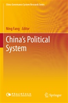 Nin Fang, Ning Fang - China's Political System
