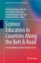 Ronghuai Huang, Mohamed Jemni, Ahmed Tlili, Ahmed Tlili et al, Bin Xin, Bing Xin... - Science Education in Countries Along the Belt & Road