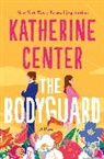 Katherine Center, Center Katherine - The Bodyguard