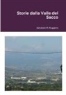 Salvatore M. Ruggiero - Storie dalla Valle del Sacco