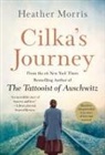 Heather Morris - Cilka's Journey