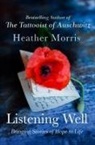 Heather Morris - Listening Well
