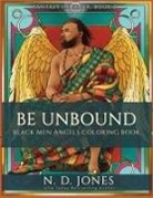 N. D. Jones - Be UnBound