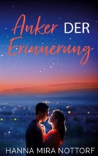 Hanna Mira Nottorf - Anker der Erinnerung