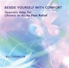 Bill O'Hanlon, O'Hanlon Bill - Beside Yourself With Comfort (Audio book)