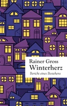 Rainer Gross - Winterherz