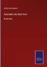 Alfred Von Reumont, Alfred von Reumont - Geschichte der Stadt Rom
