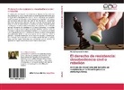 María Alejandra Furfaro - El derecho de resistencia: desobediencia civil o rebelión