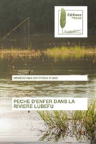 WEMBONYAMA OKITOTSHO STANIS - PECHE D'ENFER DANS LA RIVIERE LUBEFU