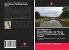 La Vie Matabaro Tchibondo - Inventário e Quantificação do Peixe Fresco Capturado no Rio Ulindi
