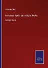 Immanuel Kant - Immanuel Kant's sämmtliche Werke