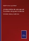 Hirsch, Hirsch, August Hirsch, Rudol Virchow, Rudolf Virchow - Jahresbericht über die Leistungen und Fortschritte in der gesammten Medicin