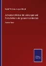 Hirsch, Hirsch, August Hirsch, Rudol Virchow, Rudolf Virchow - Jahresbericht über die Leistungen und Fortschritte in der gesammten Medicin