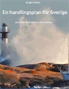 Bengt Ovelius - En handlingsplan för Sverige