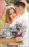 Liz Fielding - Redeemed by Her Midsummer Kiss