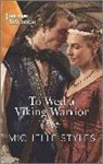 Michelle Styles - To Wed a Viking Warrior