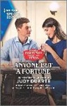 Judy Duarte - Anyone but a Fortune