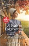 Vannetta Chapman, Carrie Lighte, Carrie/ Chapman Lighte - A Path to Forgiveness