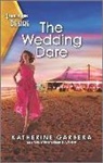 Katherine Garbera - The Wedding Dare