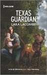 Lara Lacombe - Texas Guardian
