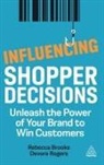 Rebecca Brooks, Brooks Rebecca, Devora Rogers - Influencing Shopper Decisions