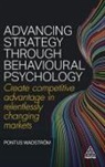 Pontus Wadström - Advancing Strategy through Behavioural Psychology