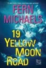 Fern Michaels - 19 Yellow Moon Road