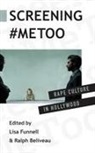 Ralph Beliveau, Lisa Funnell, Lisa (EDT)/ Beliveau Funnell, Ralph Beliveau, Beliveau Ralph, Lisa Funnell... - Screening #metoo
