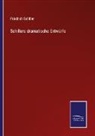 Friedrich Schiller - Schillers dramatische Entwürfe