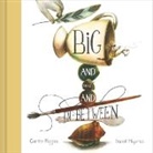 Carter Higgins, Higgins Carter, Daniel Miyares, Miyares Daniel - Big and Small and In-Between