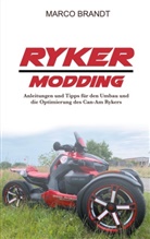 Marco Brandt - Ryker Modding