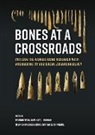Christian Gates St-Pierre, Stephen Rhodes, Beverly A. Thurber, Markus Wild - Bones at a crossroads