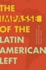 Franck Gaudichaud, Franck Modonesi Gaudichaud, Franck/ Modonesi Gaudichaud, Massimo Modonesi, Jeffery R. Webber - Impasse of the Latin American Left