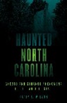Patty A. Wilson, Wilson Patty A. - Haunted North Carolina