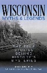 Michael Bie, Bie Michael, Jackie Sheckler Finch - Wisconsin Myths & Legends