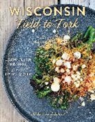 Lori Fredrich - Wisconsin Field to Fork